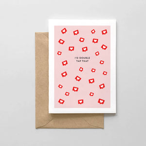 I'd Double Tap That Greeting Card