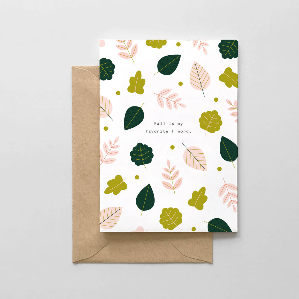 Fall Is My Favorite F Word Greeting Card